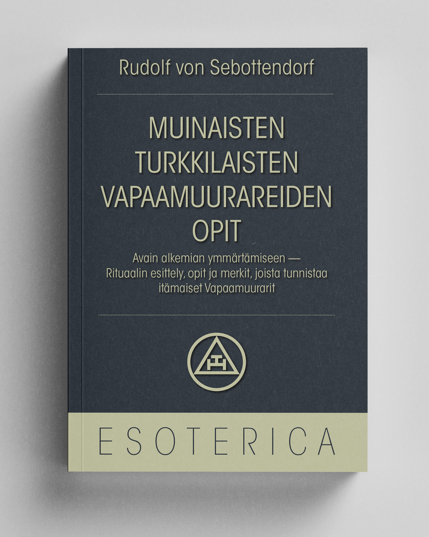 Muinaisten turkkilaisten vapaamuurareiden opit