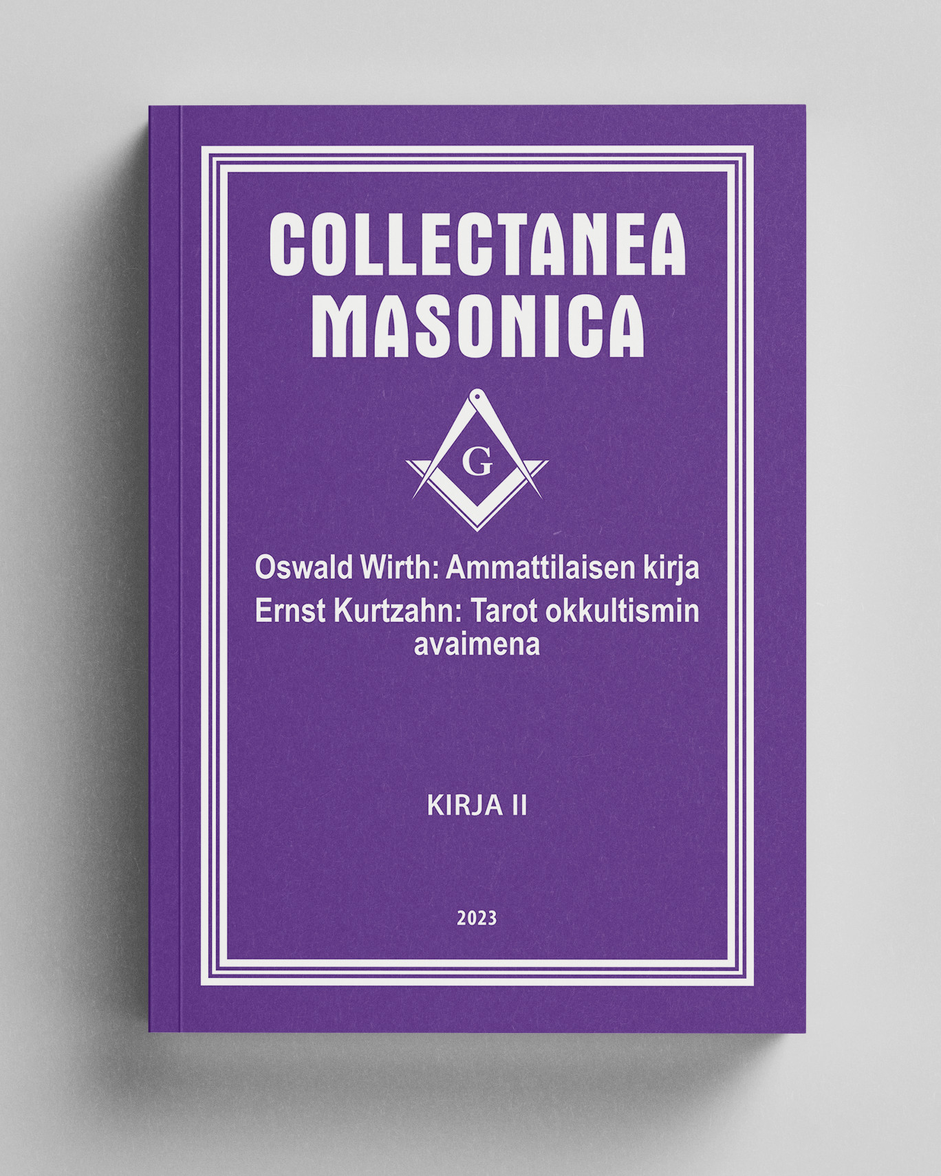 Collectanea Masonica II