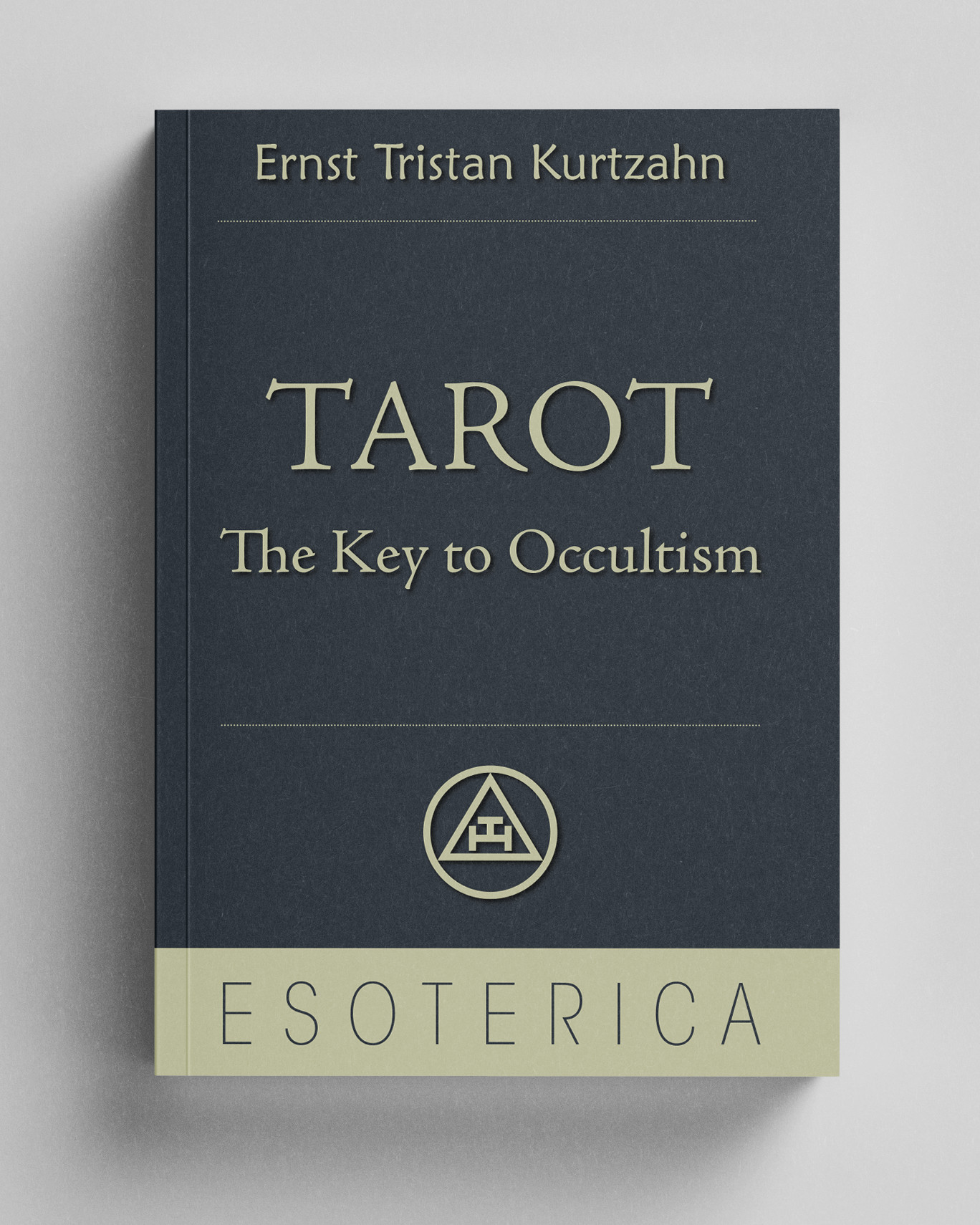 Tarot - The Key to Occultism